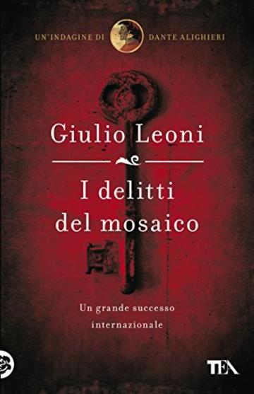 I delitti del mosaico: Un'indagine di Dante Alighieri